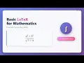 LaTeX for Beginners Typesetting Beautiful Math Equations