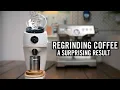 Regrinding Coffee - A Surprising Result