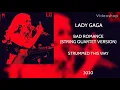 Lady Gaga - Bad Romance (String Quartet Version)