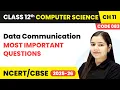 Chapter 11 14 Most Important Questions Data Communication Class 12th Computer Science Code 083