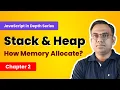Stack vs heap Why Arrays Objects Are Stored in Heap Memory in JavaScript