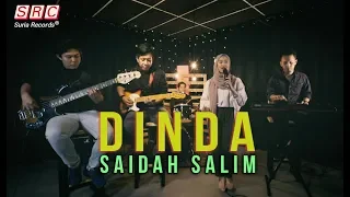 Download Dinda (Jangan Marah Marah) - Saidah Salim MP3