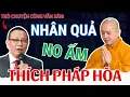 TÂM SỰ CÙNG VĂN SÂM: Bao Gạo Thiện Nguyện Lũ Lụt Miền Trung – THÍCH PHÁP HÒA Giảng Nhân Quả No Ấm