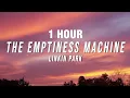 Download Lagu [1 HOUR] Linkin Park - The Emptiness Machine (Lyrics)