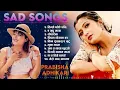 Download Lagu मुटु छिया छिया पार्ने Sad Nepali Songs💘 90s Love Song💘Prabisha Adhikari Top collection 2025 2082