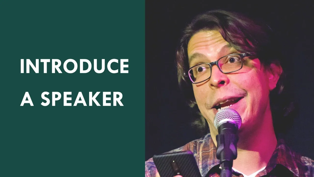How to introduce a speaker the right way (with examples) - full workshop