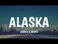 Camilo - Alaska (Letra/Lyrics) ft. Grupo Firme