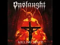 Download Lagu ONSLAUGHT - Killing Peace [Full Album] 2007