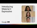 Build next-level UX with Material 3 Expressive