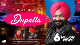 Dupatta | (Official Music Video) | Mani Dhaliwal | Songs 2018 | Jass Records