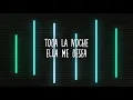 Una Vaina Loca - Fuego (Letra) [TikTok]