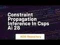 Constraint propagation inference in csps ai 28