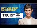 How was Truist Bank formed