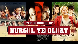 Nurgül Yeşilçay Top 10 Movies Best 10 Movie Of Nurgül Yeşilçay 