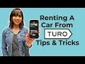 Tips Tricks for Renting a Car From Turo - How to Turo as a Guest Get the Best Rates Avoid Fees