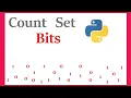 Problem solving 14 COUNT SET BITS IN A GIVEN INTEGER Python