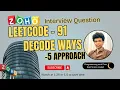 Decode Ways Leetcode91 Approach Code with explanation