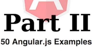Introduction to Angular js in 50 Examples part 2