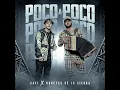Xavi,Los Dareyes de la Sierra - Poco a Poco (audio oficial)