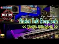 Download Lagu Andai Tak Berpisah TANPA KENDANG Versi PLUS JEP Plus Vokal