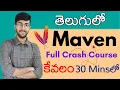 Maven in Telugu Complete Maven Crash Course in 30 minutes Vamsi Bhavani