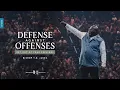 Defense Against Offenses Get Out of Your Feelings - Bishop T D Jakes