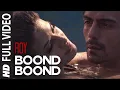 Lagu Boond Boond | Roy (2015) HD