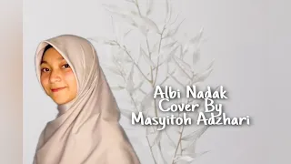 Download Albi Nadak - Zamzam \u0026 Kayla Nadira (Cover Masyitoh Adzhari) MP3