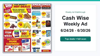 Cash Wise Weekly Ad 26 - 26 Top Deals