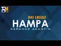 Hampa - Ari Lasso | Karaoke Akustik