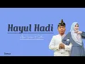 Download Lagu HAYYUL HADI - Sulthon ft. Alfina Nindiyani | Lirik \u0026 Terjemahan