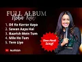 Download Lagu FULL ALBUM - NEHA KAKKAR | Slow Hindi Song!