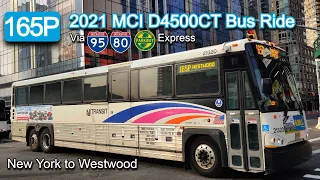 NJ Transit 165P Bus Ride 2021 MCI D4500CT 21367 from New York to Westwood via I-95 GSP Express