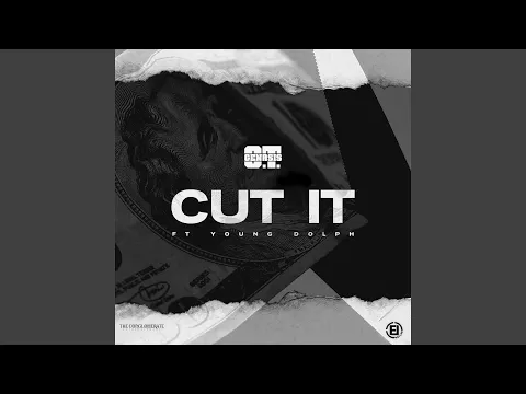 Download MP3 Cut It (feat. Young Dolph)