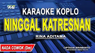 ninggal katresnan karaoke koplo nada pria cowok rina aditama