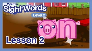 Meet the Sight Words Level 2 | Lesson 2: see, here, they, go, his, & on | Preschool Prep Company