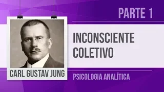 JUNG (1) – COLLECTIVE UNCONSCIOUS | ANALYTICAL PSYCHOLOGY