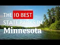 The 10 BEST State Parks in Minnesota 2024