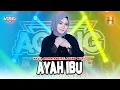 Download Lagu Nazia Marwiana ft Ageng Music - Ayah Ibu (Official Live Music)