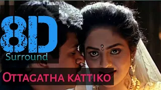 Download Ottagatha kattiko 8D song || ARR || Shankar || 🎧 Strictly Use headphones || Gentleman MP3