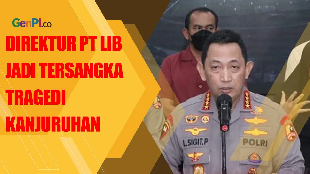 Polri Tetapkan 6 Tersangka Tragedi Kanjuruhan, Salah Satunya Direktur PT LIB