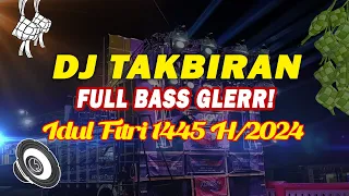 Download TAKBIRAN IDUL FITRI 2024 (DJ ARABIC) - Full Bass Glerr! Horeg! MP3