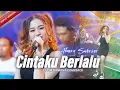 Download Lagu CINTAKU BERLALU - ALMERA SABRINA ft. NIRWANA COMEBACK | LIVE MUSIC