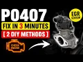 P0407 Code Fix FAST EGR Sensor Low Voltage Explained