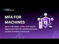 MFA for Machines ADSelfService Plus
