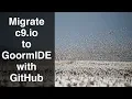 Migrate c9 io to GoormIDE with Git