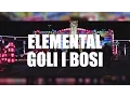 Download Lagu Elemental - Goli i bosi [Official music video]