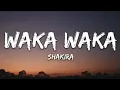 Shakira - Waka Waka(Lyrics) | This Time For Africa