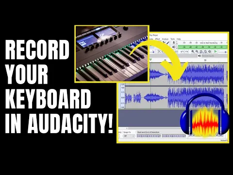 Download MP3 Record Keyboard In Audacity: Connect Your Keyboard Lesson 4