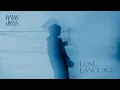 Download Lagu Hanin Dhiya - Love Language (Official Music Video)